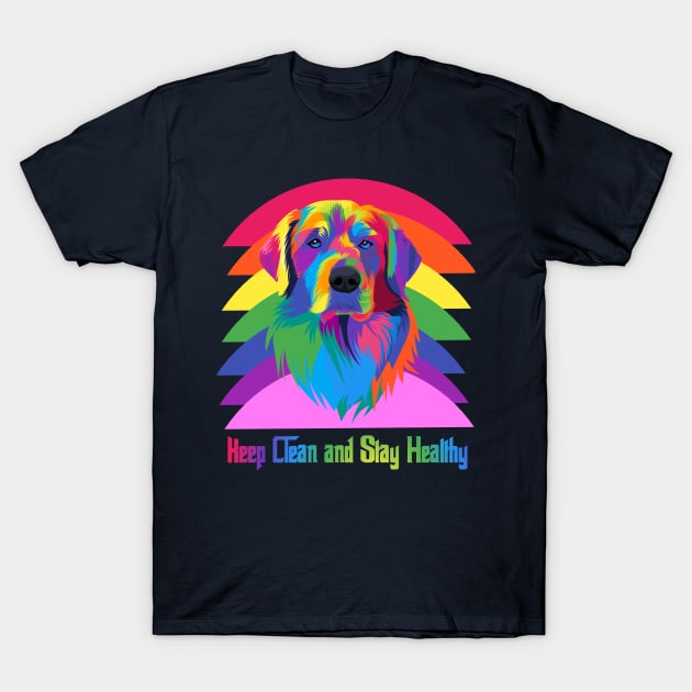 Colorful dog Keep Clean and Keep Health T-Shirt by Fadmel